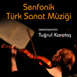 Album cover of Senfonik Türk Sanat Müziği