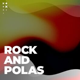 Album cover of Rock and polas