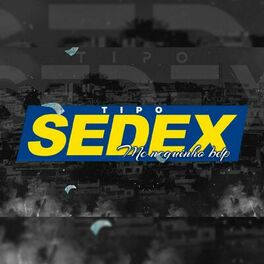 Album cover of Tipo Sedex (Original)