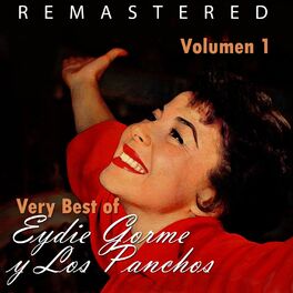 Album cover of Very Best of Eydie Gorme & Los Panchos, Vol. 1 (Remastered)