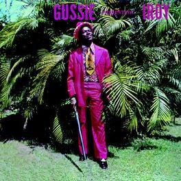 Album cover of Gussie Presenting I-Roy