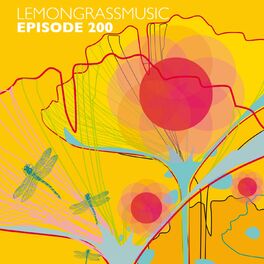 Album cover of Lemongrassmusic Episode 200 (The Best of 2012 - 2015)