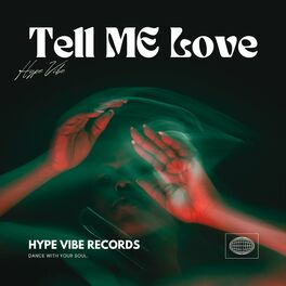 Album cover of Tell Me Love