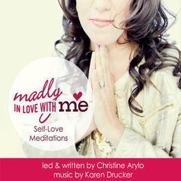 Album cover of Madly in Love With Me: Self-Love Meditations