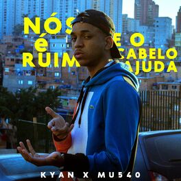 Album cover of Nós é Ruim e o Cabelo Ajuda