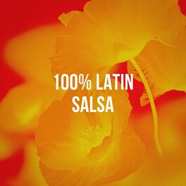Album cover of 100% Latin Salsa