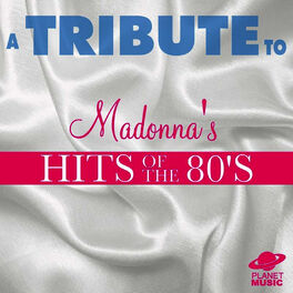 Album cover of A Tribute to Madonna's Hits of the 80's