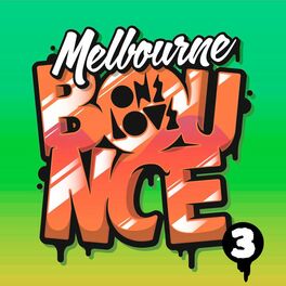 Album cover of Melbourne Bounce 3