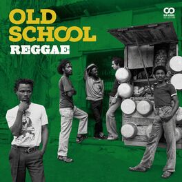 Album cover of Old School Reggae