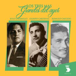 Album cover of Los Tres Más Grandes del Ayer