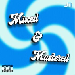 Album cover of Mixed & Mastered