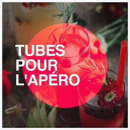Album cover of Tubes pour l'apéro