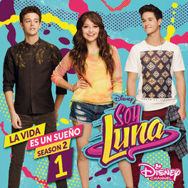 Elenco de Soy Luna: albums, songs, playlists