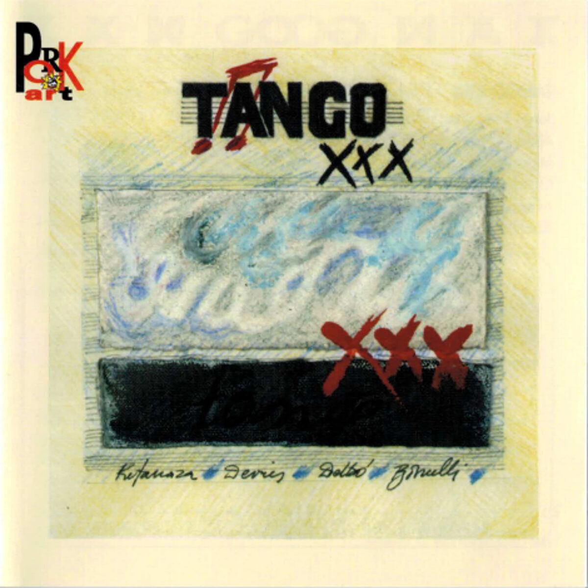 Tango XXX albums songs playlists Listen on Deezer 