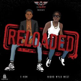 Album cover of Reloaded (feat. Niqko Wyld West & E-kon)