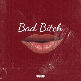 Album cover of Bad Bitch