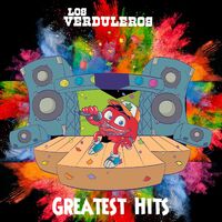 Los Verduleros - Greatest Hits: lyrics and songs