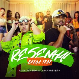 Album cover of Resenha (Brega Trap)