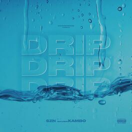 Album cover of Drip (feat. Kambo)