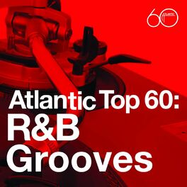 Album picture of Atlantic Top 60: R&B Grooves