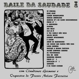 Album cover of Baile Da Saudade - Vol. 1