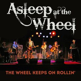 Album cover of The Wheel Keeps On Rollin'