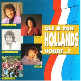 Album cover of Als Je Van Hollands Houdt....!
