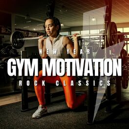 Album cover of New Year Gym Motivation: Rock Classics