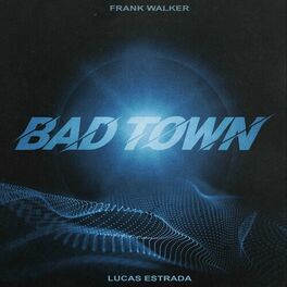 Album cover of Bad Town