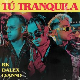 Album cover of Tú Tranquila