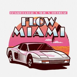 Album cover of Flow Miami