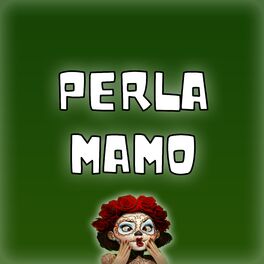 Album cover of Perla Mamo