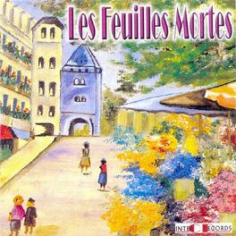 Album cover of Les Feuilles Mortes
