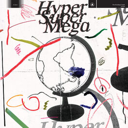 Album cover of Hyper Super Mega