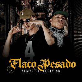 Album cover of Flaco Pesado