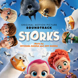 Album cover of Storks (Original Motion Picture Soundtrack)