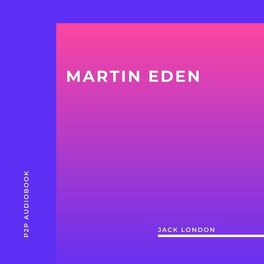 Album cover of Martin Eden (Unabridged)