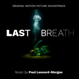 Album cover of Last Breath (Original Motion Picture Soundtrack)