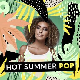Album cover of Hot Summer Pop