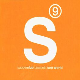Album cover of Supperclub Presents One World Vol. 9