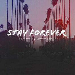 Album cover of Stay Forever