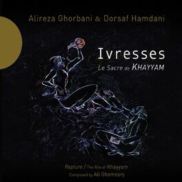 Album cover of Ivresses - Le Sacre de Khayyam