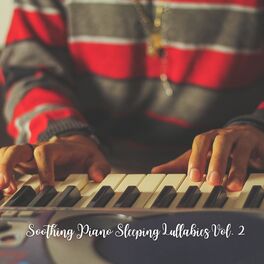 Album cover of Soothing Piano Sleeping Lullabies Vol. 2