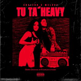Album cover of Tu ta Heavy
