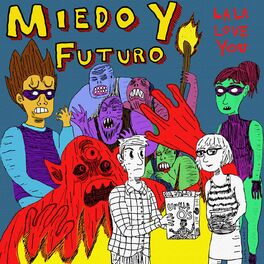 Album cover of Miedo y Futuro