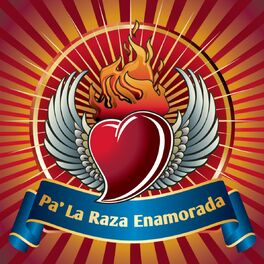 Album cover of Pa' La Raza Enamorada