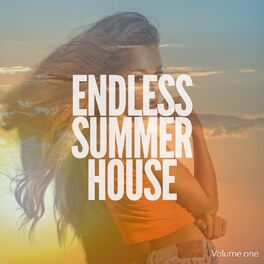 Album cover of Endless Summer House, Vol. 1 (Finest Beach & Chill House)