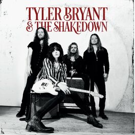 Album cover of Tyler Bryant And The Shakedown