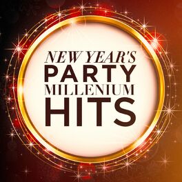 Album cover of New Year's Party Millenium Hits