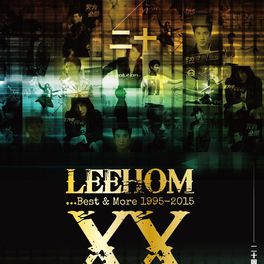 Album cover of Leehom XX...Best & More